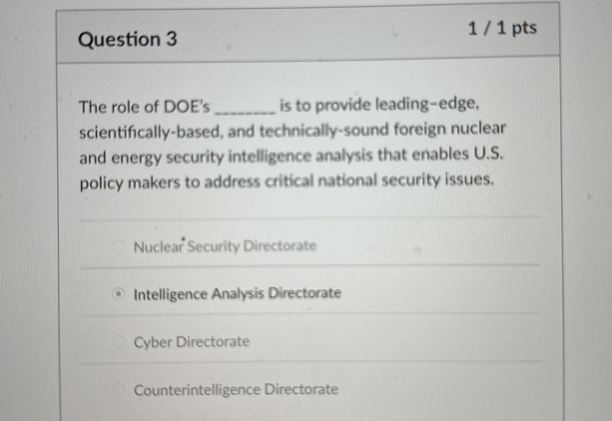 Question 3 1 1 pts The role of DOE's q , is to