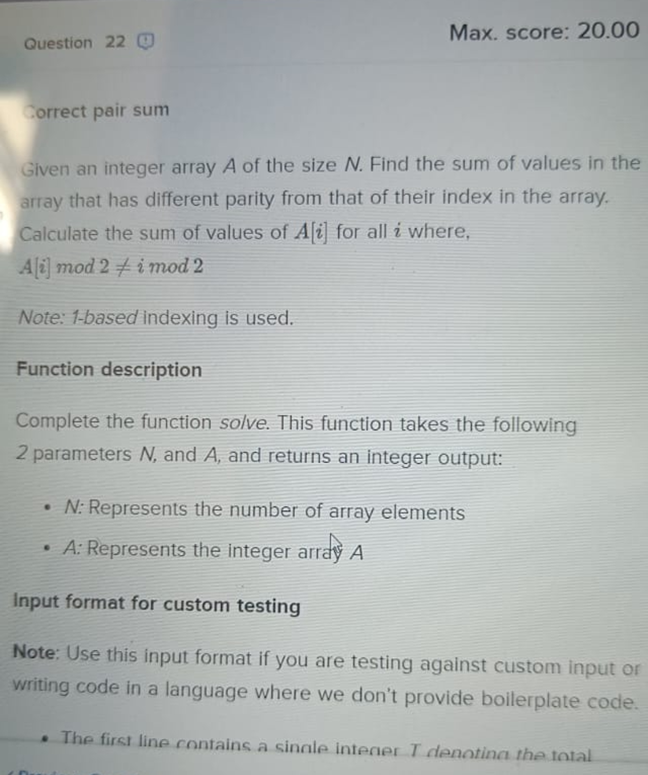 Question 2 2 Max. score: 2 0 . 0 0 orrect pair