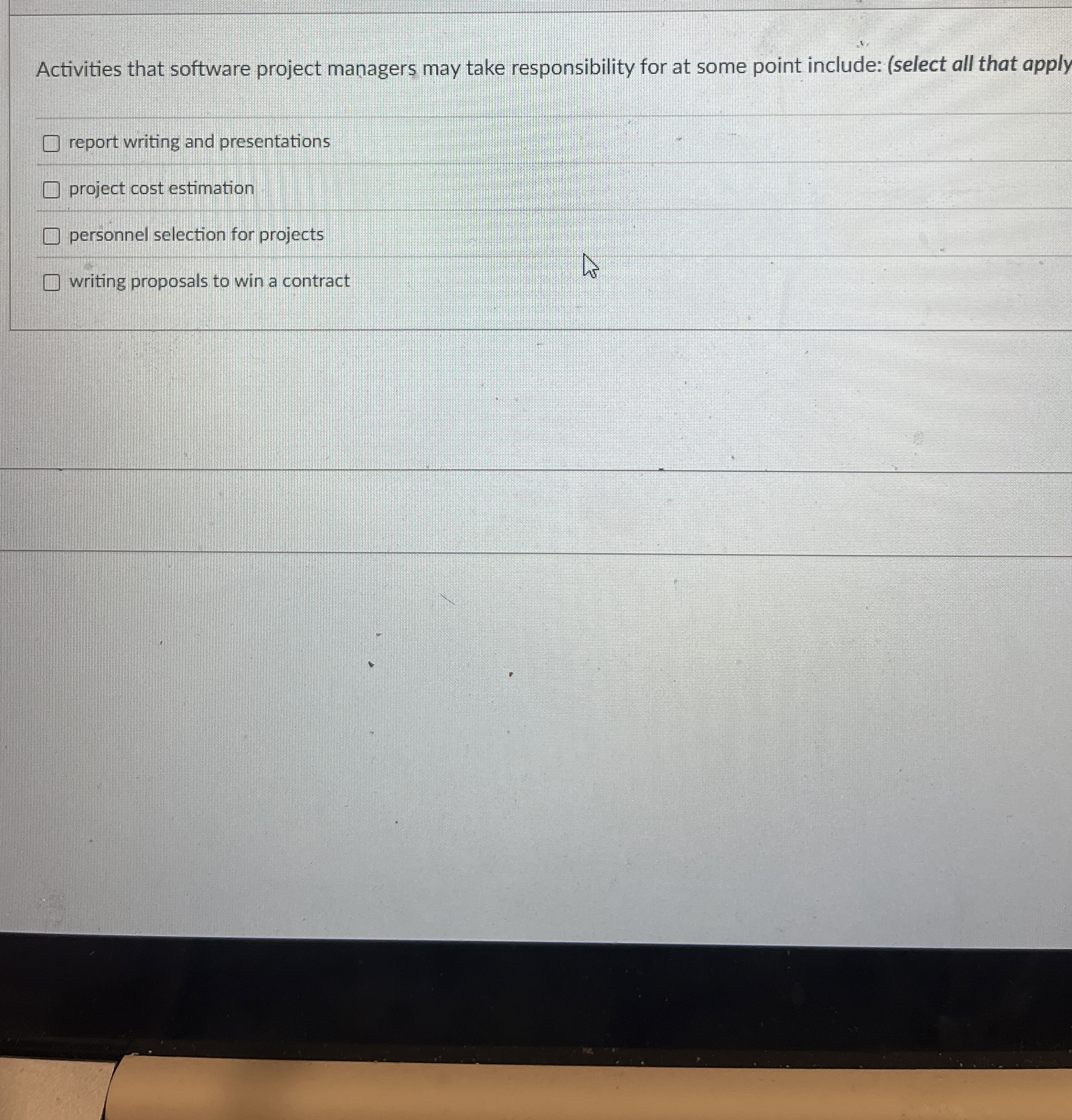 Activities that software project managers may