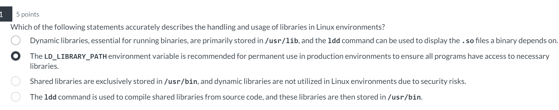 5 points Which of the following statements