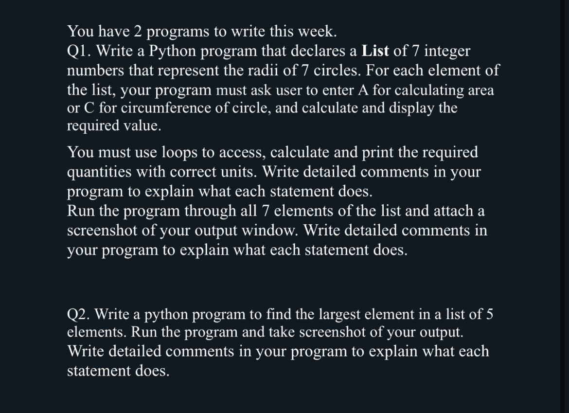 You have 2 programs to write this week. Q 1 .