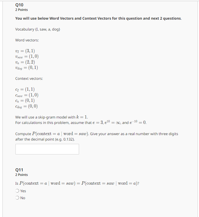 Q 1 0 2 Points You will use below Word Vectors