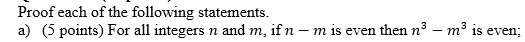 Proof each of the following statements. a ) ( 5