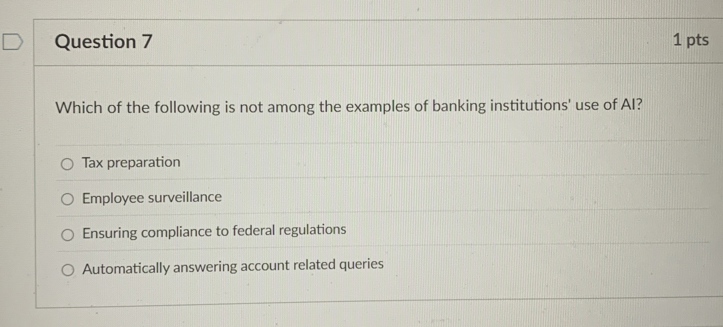 Question 7 Which of the following is not among