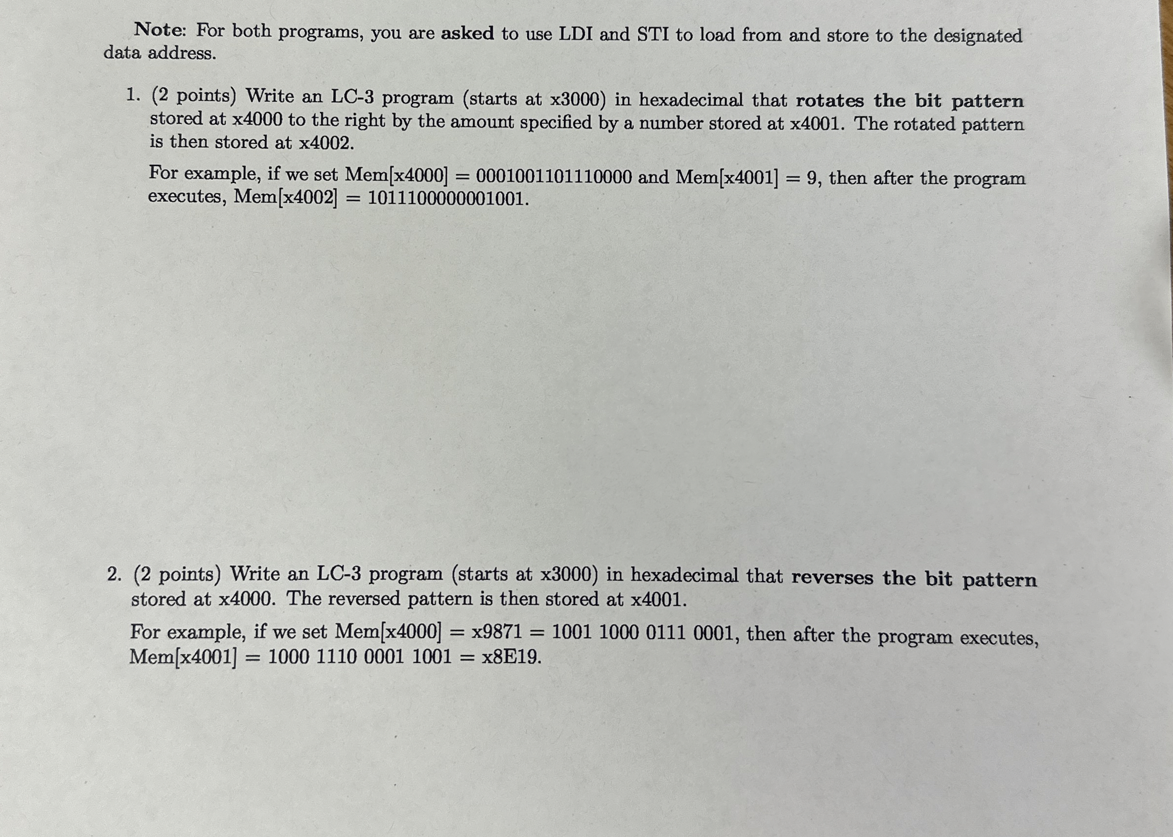 Note: For both programs, you are asked to use LDI