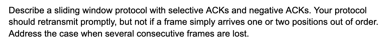 Describe a sliding window protocol with selective