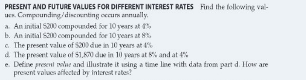 1. PRESENT VALUE What is the present value of a