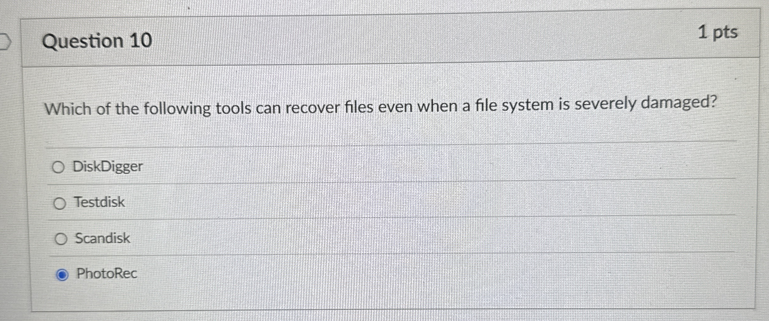 Question 1 0 Which of the following tools can