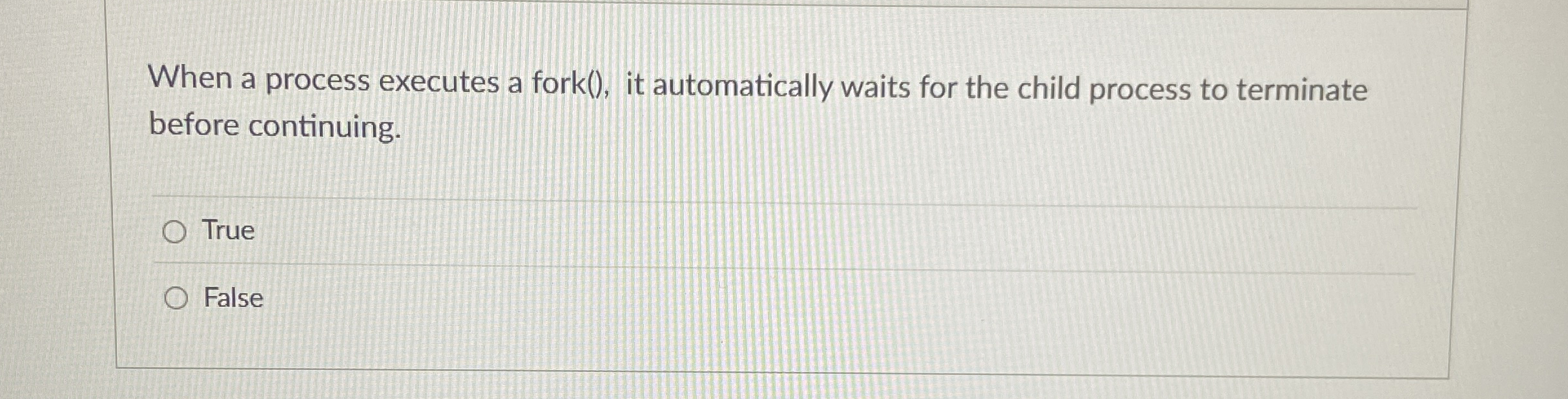 When a process executes a fork ( ) , it