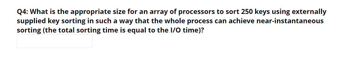 Q 4 : What is the appropriate size for an array