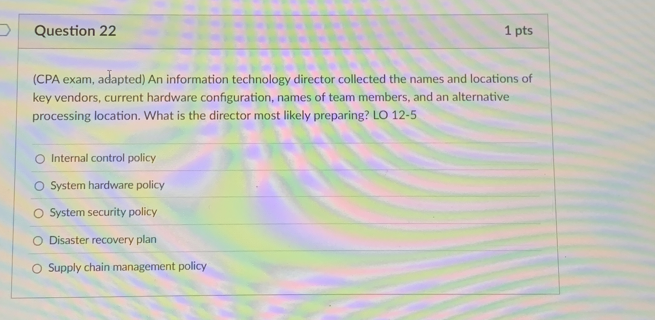 Question 2 2 1 pts ( CPA exam, adapted ) An