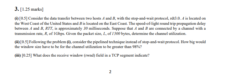 3 . [ 1 . 2 5 marks ] ( i ) [ 0 . 5 ] Consider