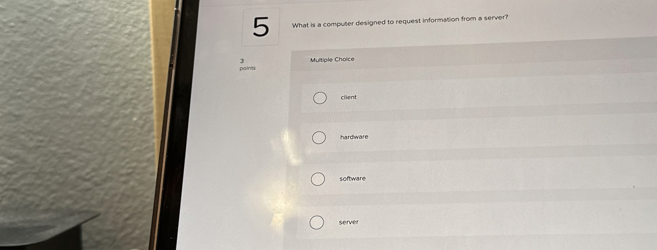 5 What is a computer designed to request