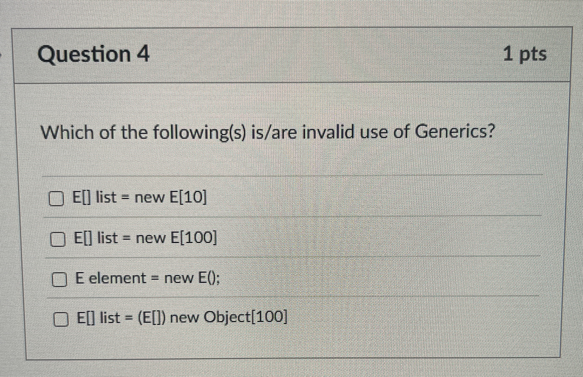 Question 4 Which of the following ( s ) is / are