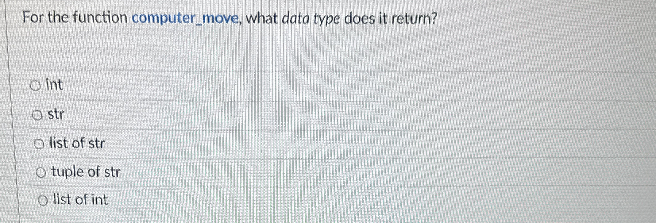 For the function computer _ move, what data type