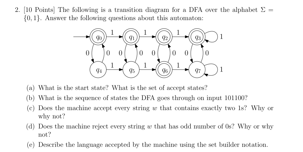 [ 1 0 Points ] The following is a transition
