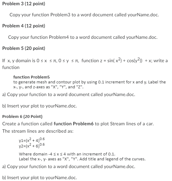 Problem 3 ( 1 2 point ) Copy your function