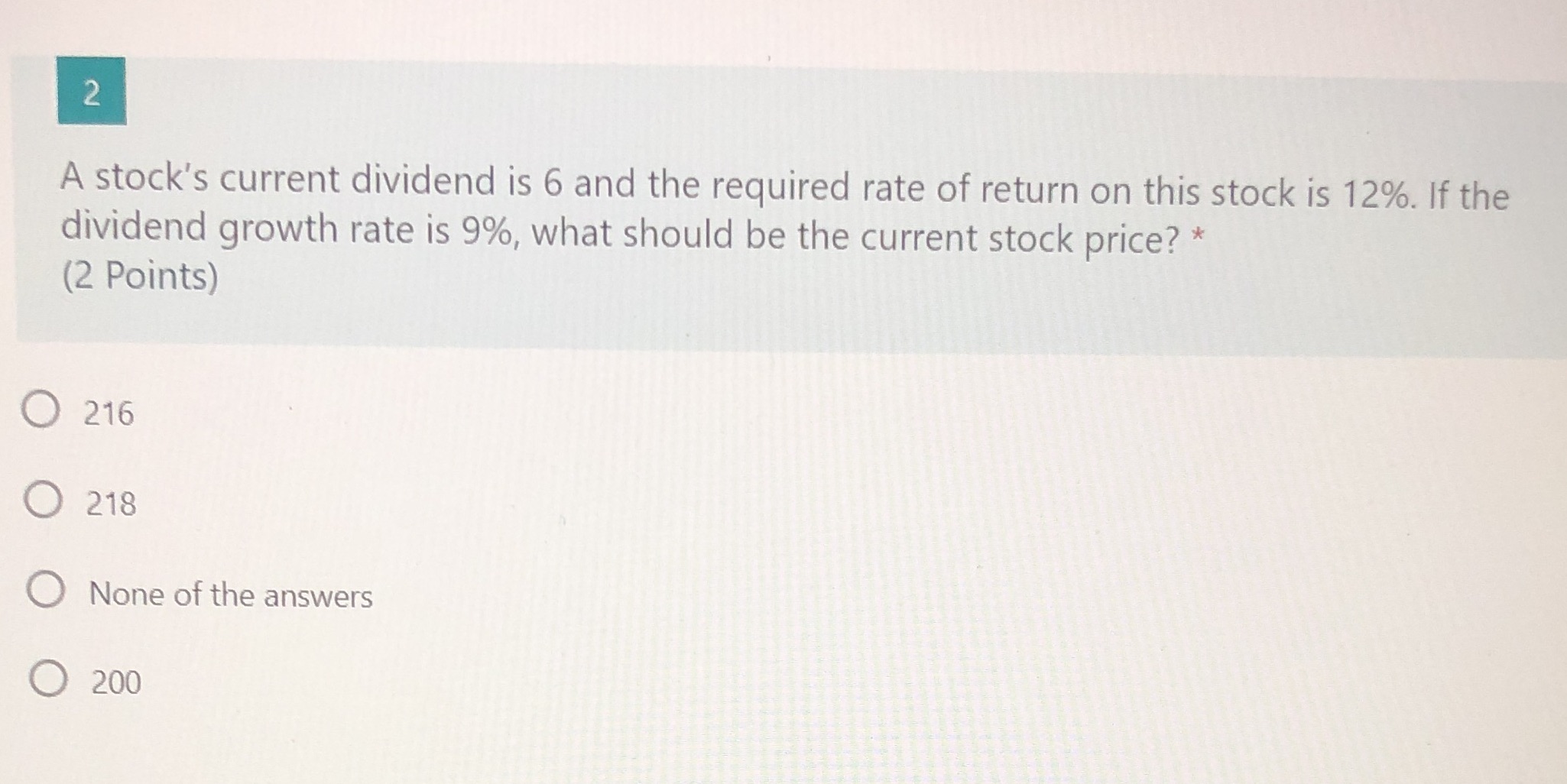 2 A stock's current dividend is 6 and the