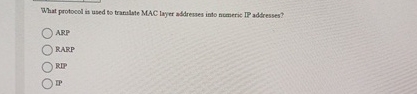 What protocol is used to trantlate MAC layer