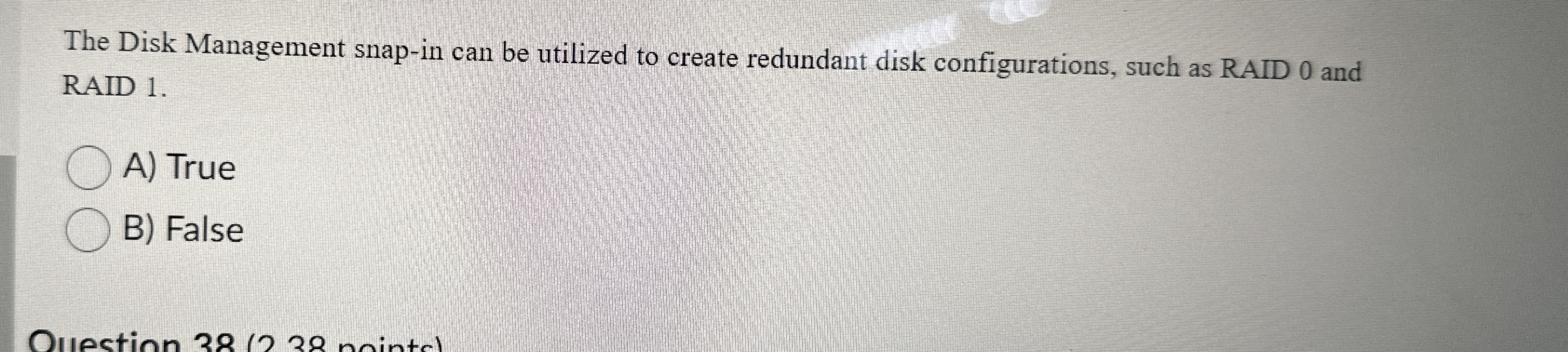 The Disk Management snap - in can be utilized to