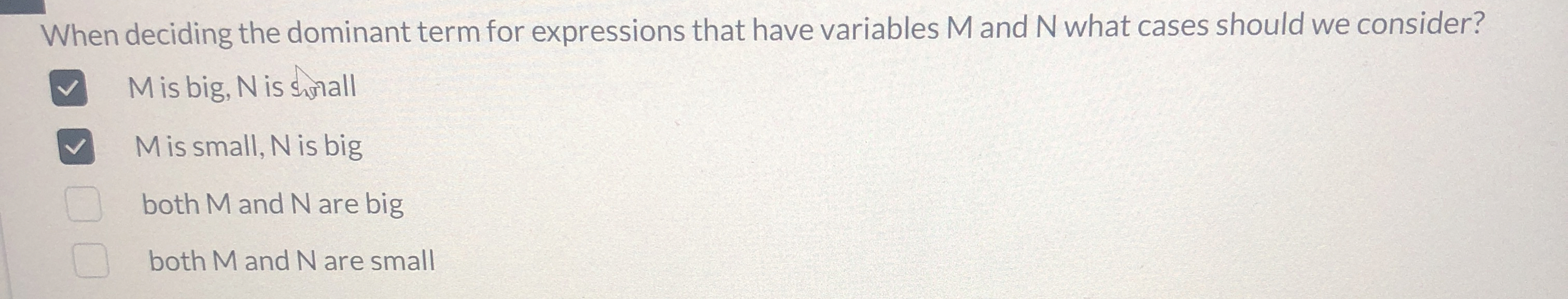 When deciding the dominant term for expressions