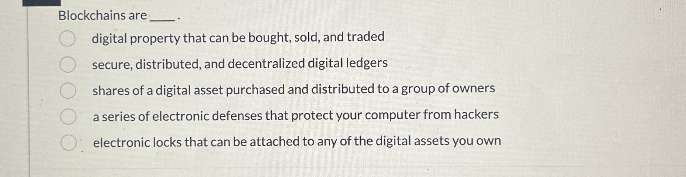 Blockchains are digital property that can be