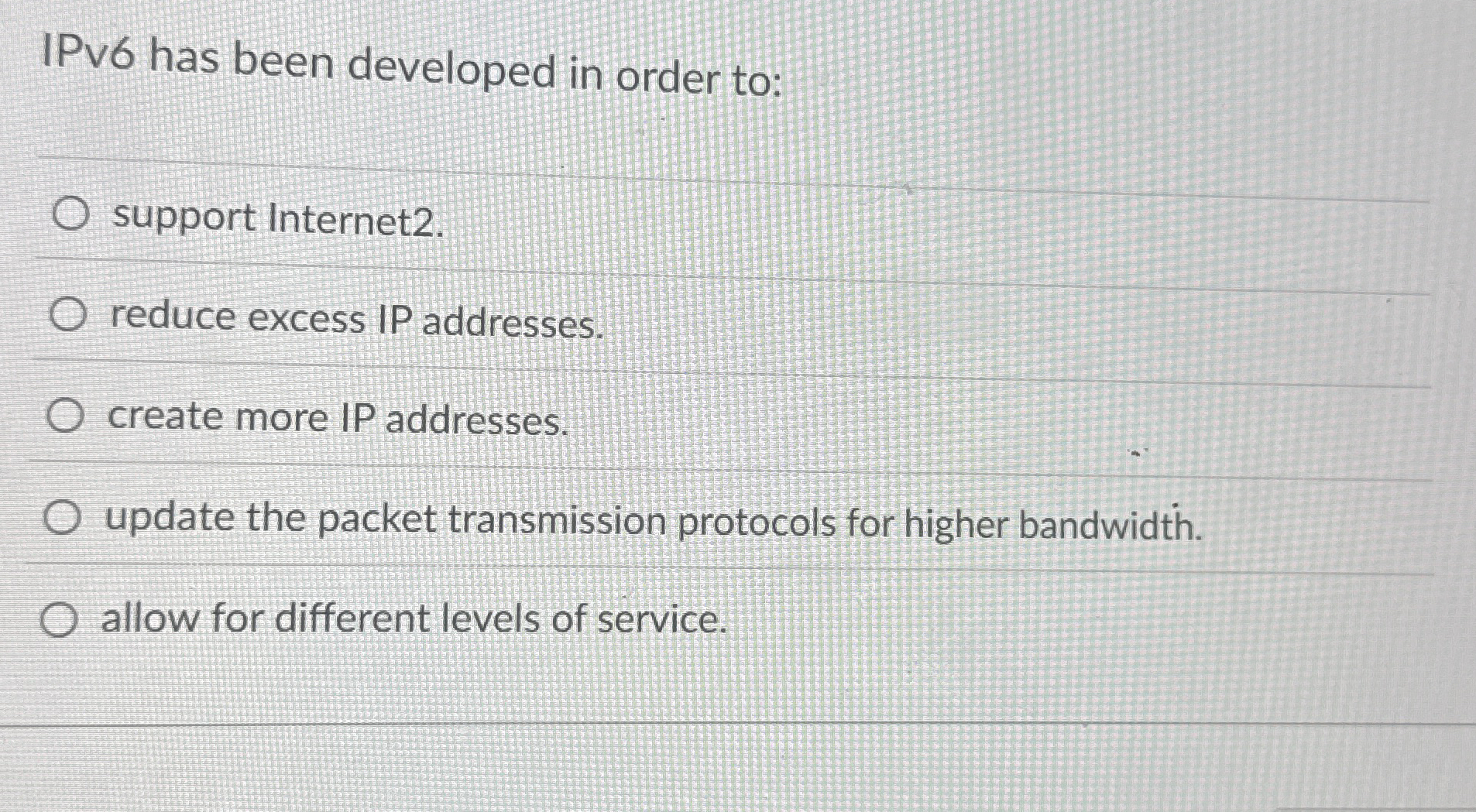 IPv 6 has been developed in order to: support