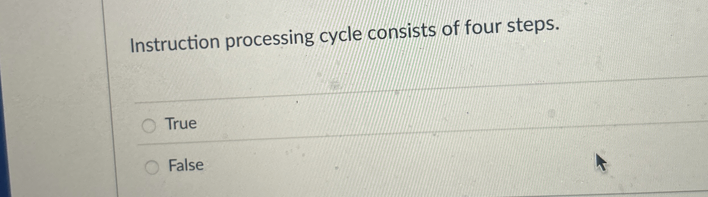 Instruction processing cycle consists of four