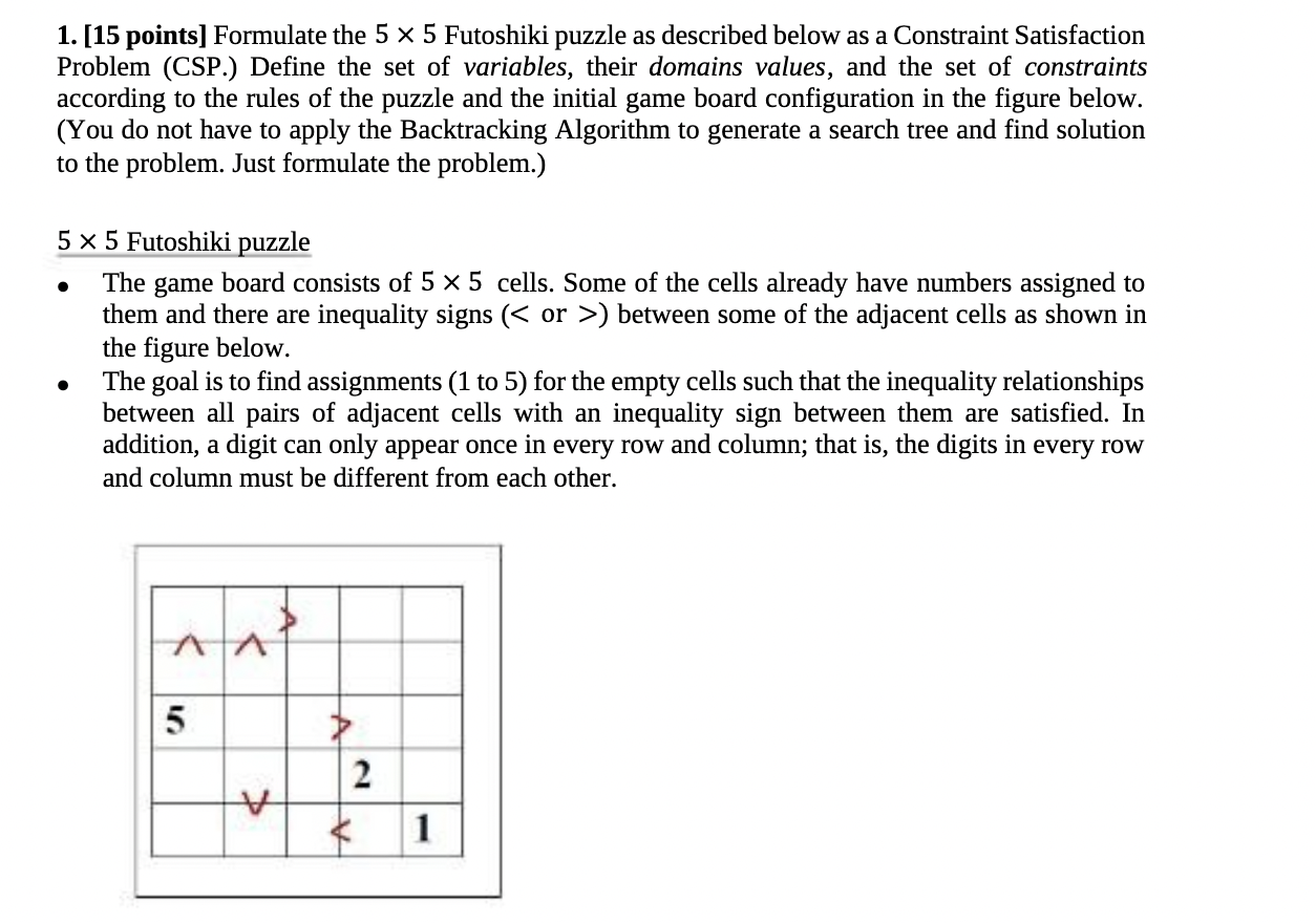 1 . [ 1 5 points ] Formulate the \ ( 5 \ times 5