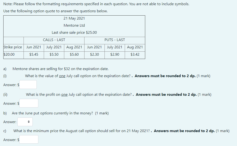 Please refer to image below Note: Please followr the formatting requirements specified