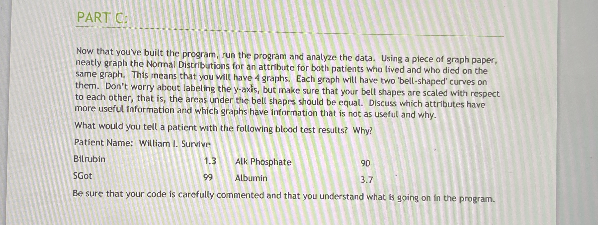 PART C: Now that you've built the program, run