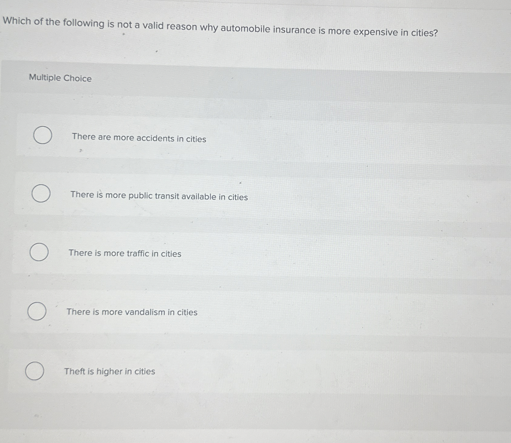 Which of the following is not a valid reason why