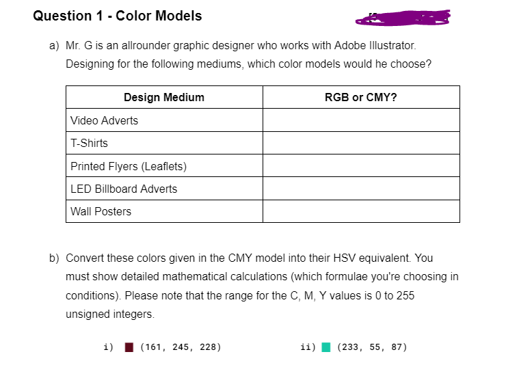 Computer Graphics [ color model ] Question 1 -
