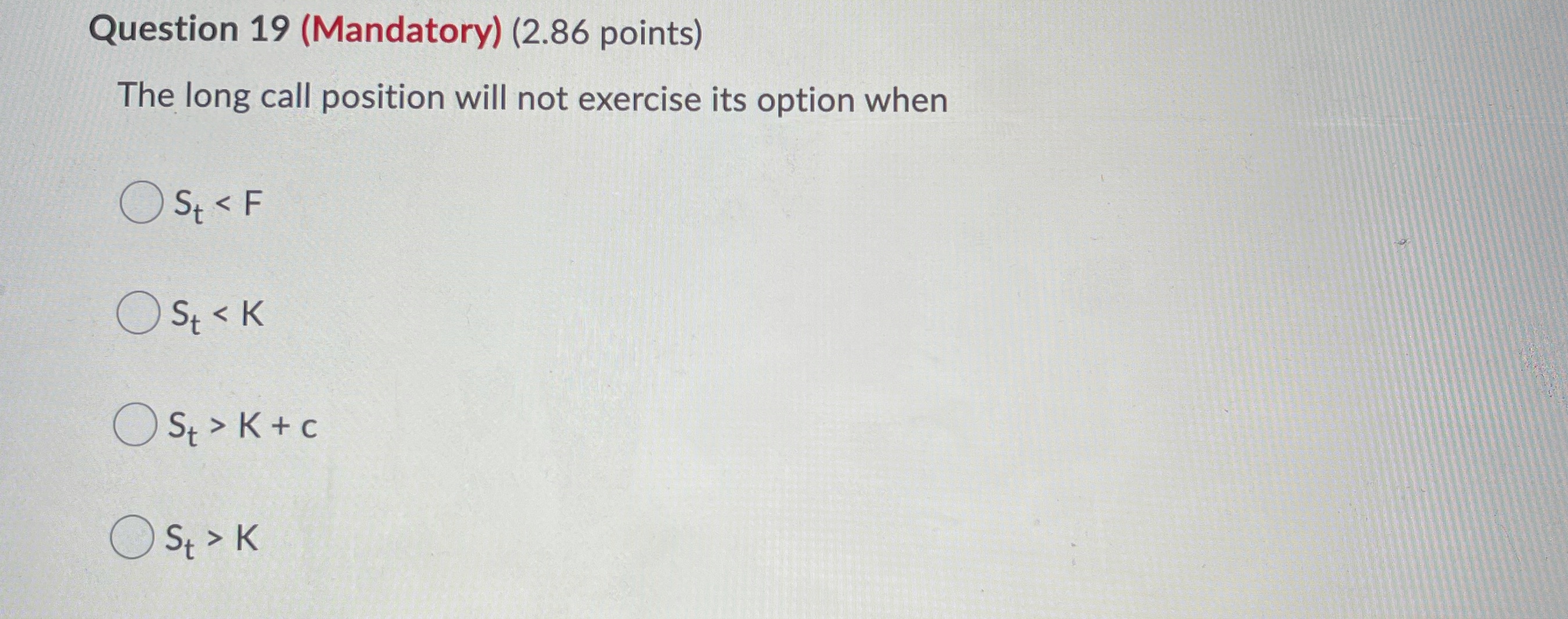 Question 19 (Mandatory) (2.86 points) The long
