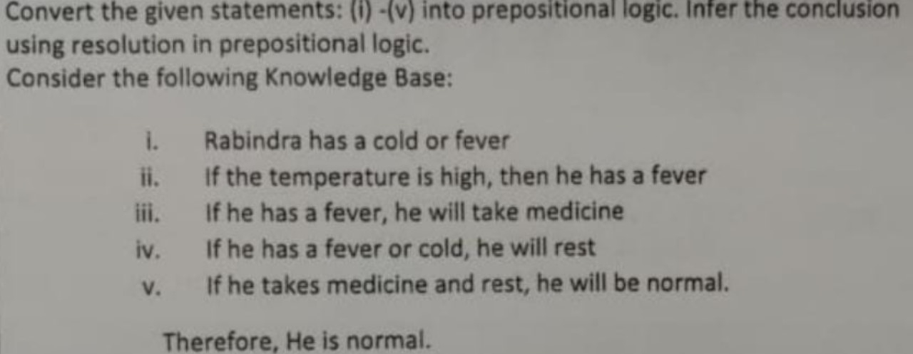 Convert the given statements: ( i ) - ( v ) into