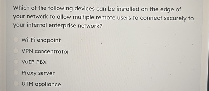 Which of the following devices can be installed