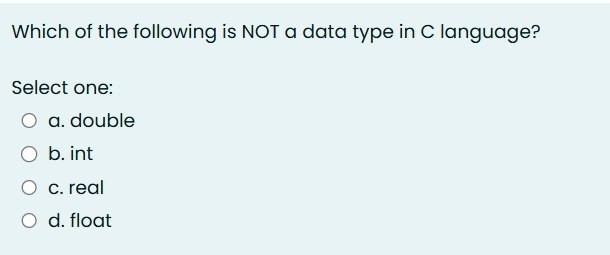Which of the following is NOT a data type in C