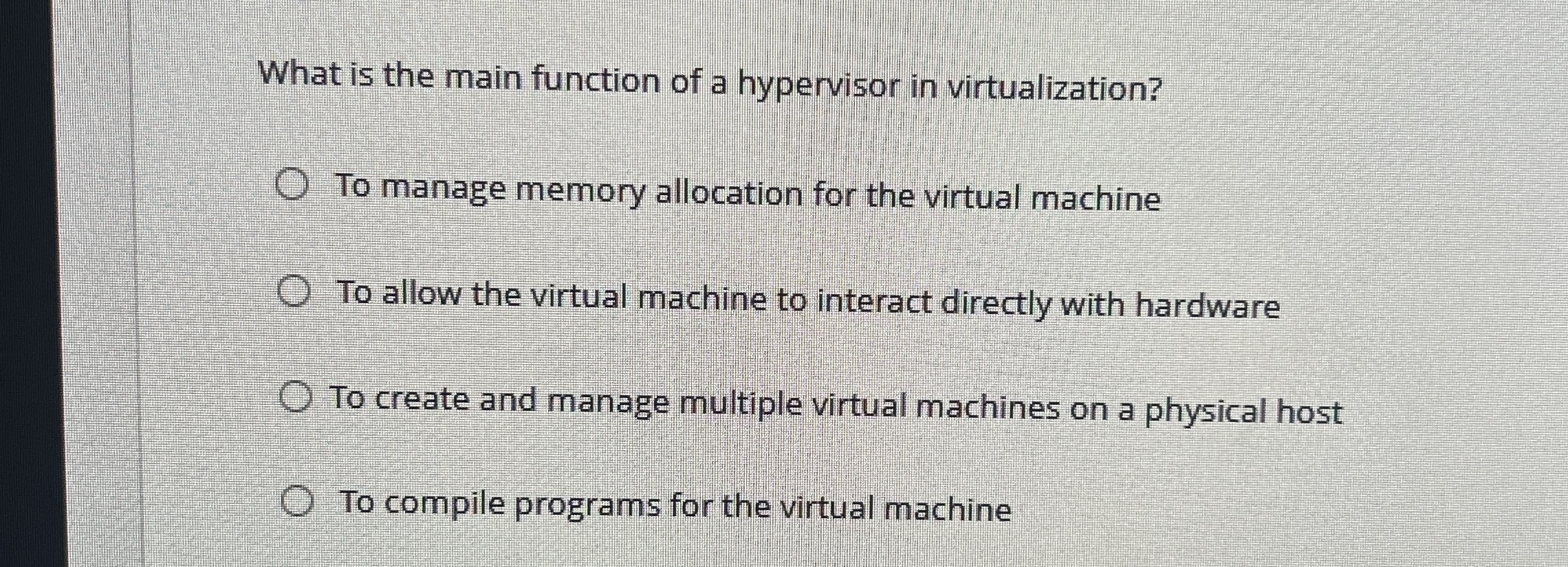 What is the main function of a hypervisor in