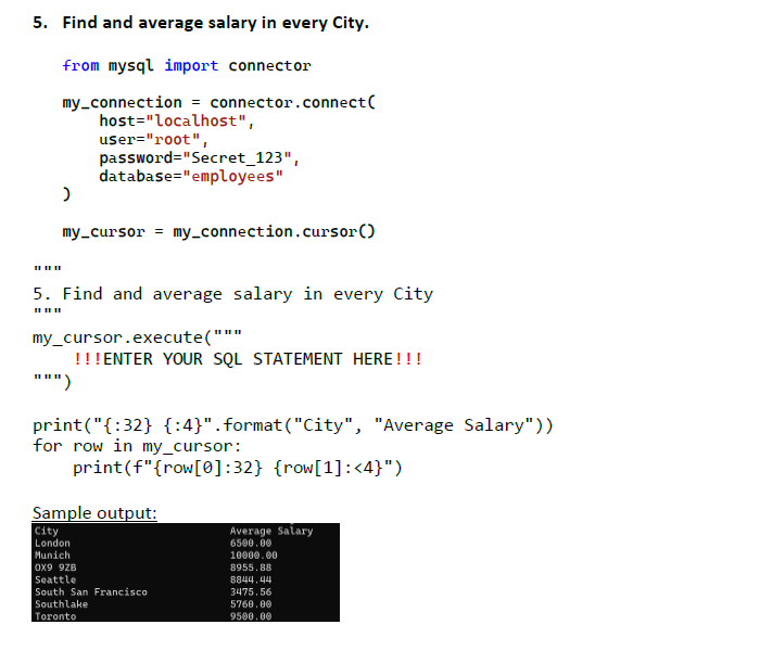 5 . Find and average salary in every City. from