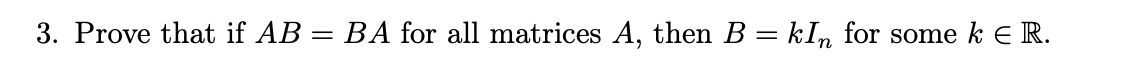 code class = "asciimath" > Prove that if AB = BA