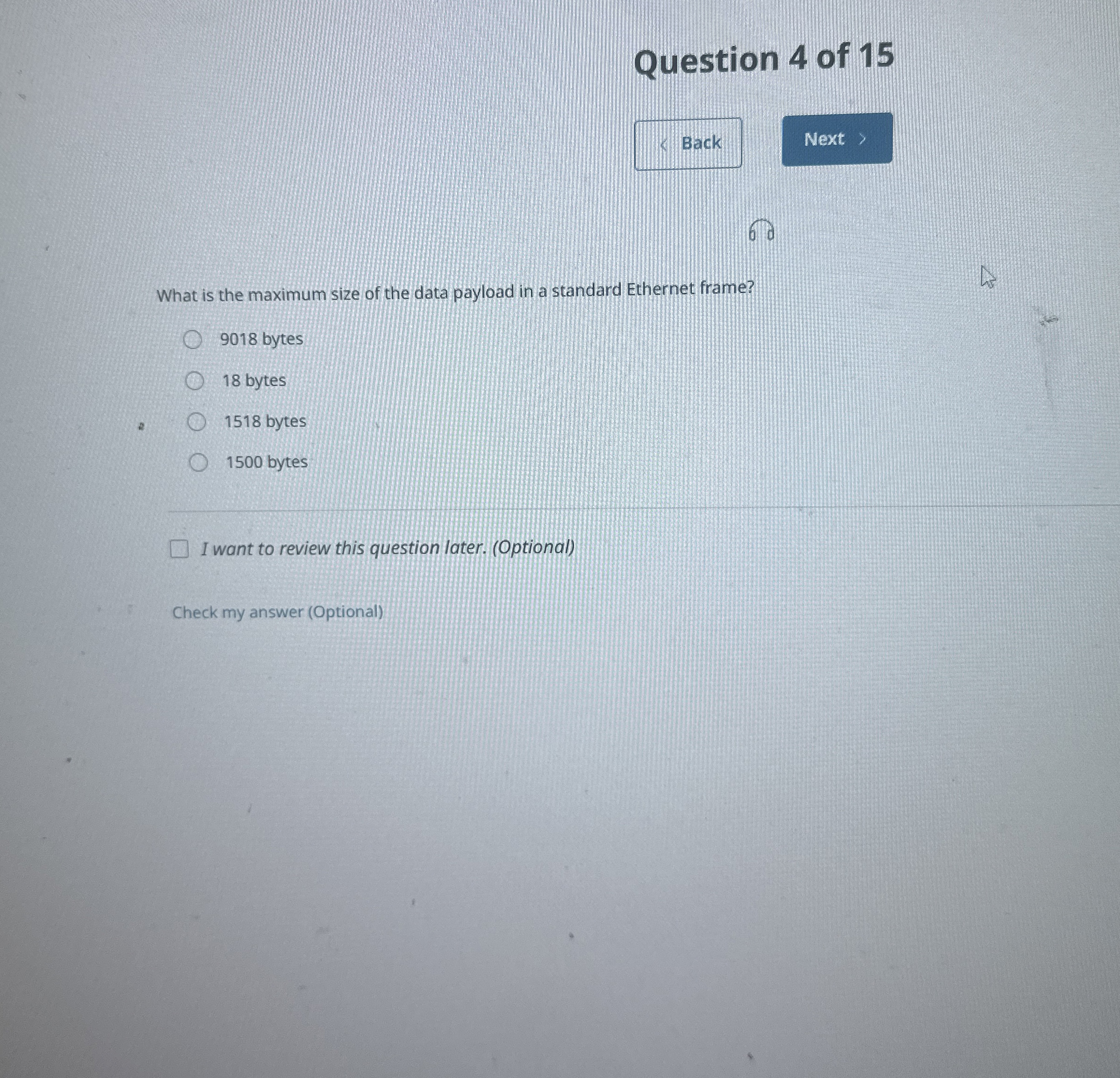 Question 4 of 1 5 Back What is the maximum size