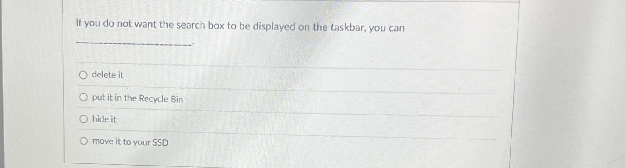If you do not want the search box to be displayed