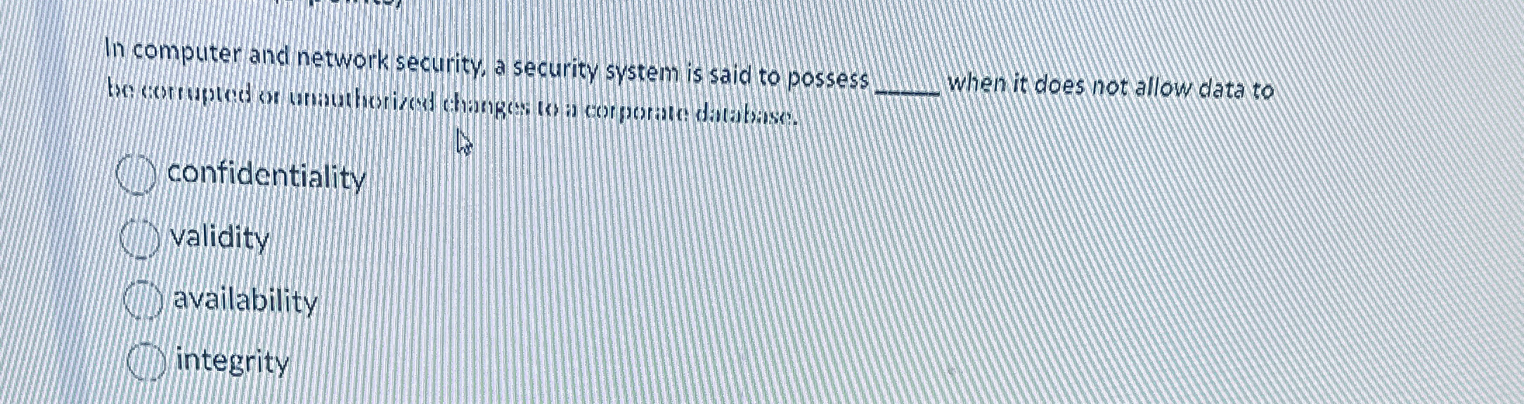 In computer and network security, a security