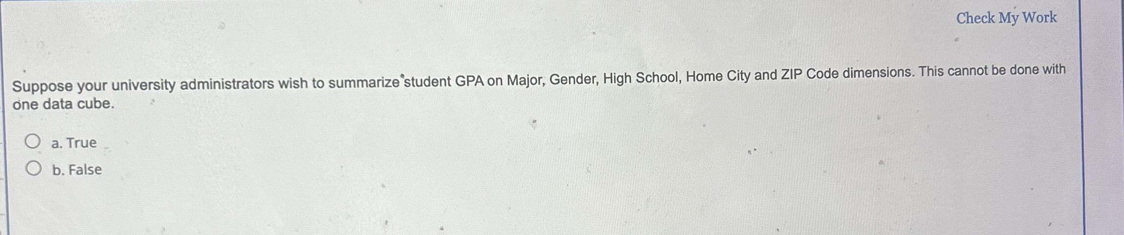 Suppose your university administrators wish to