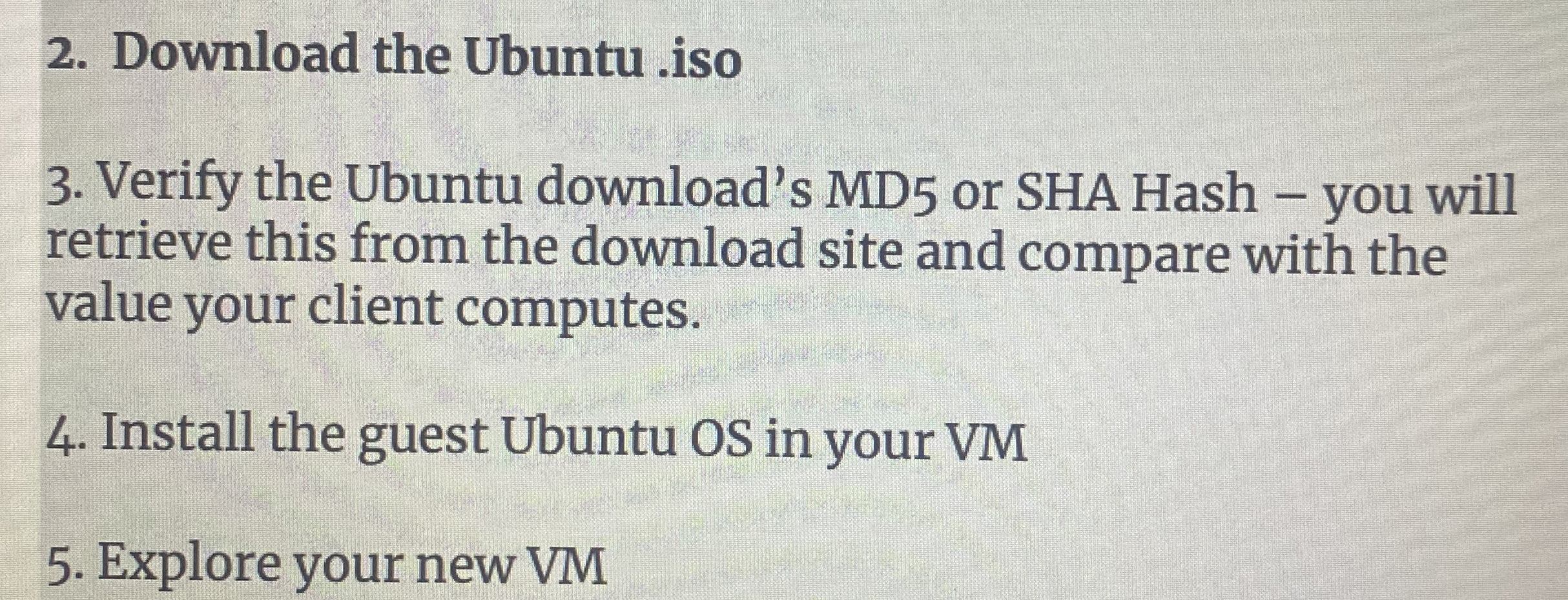Download the Ubuntu . iso Verify the Ubuntu