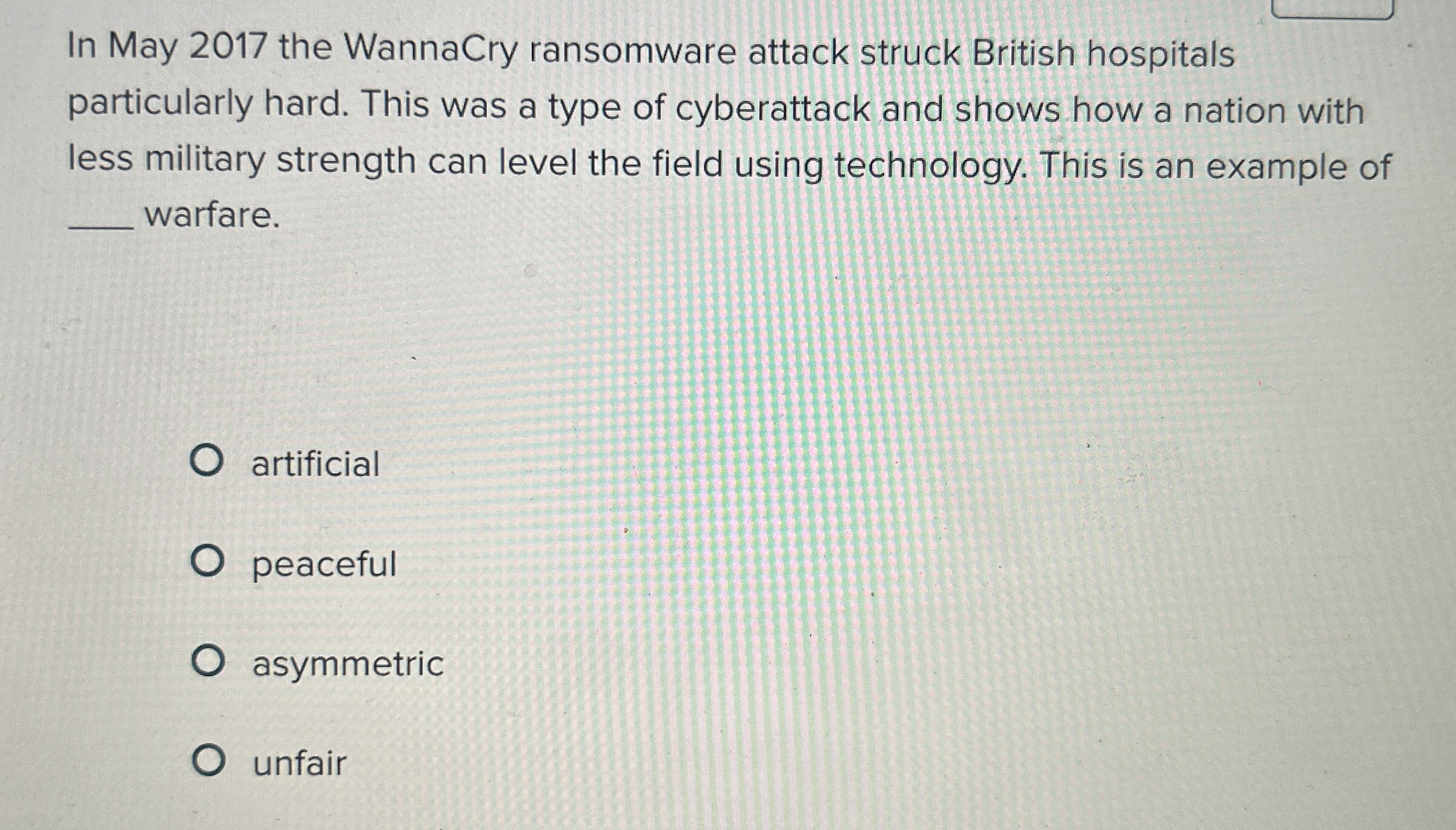 In May 2 0 1 7 the WannaCry ransomware attack