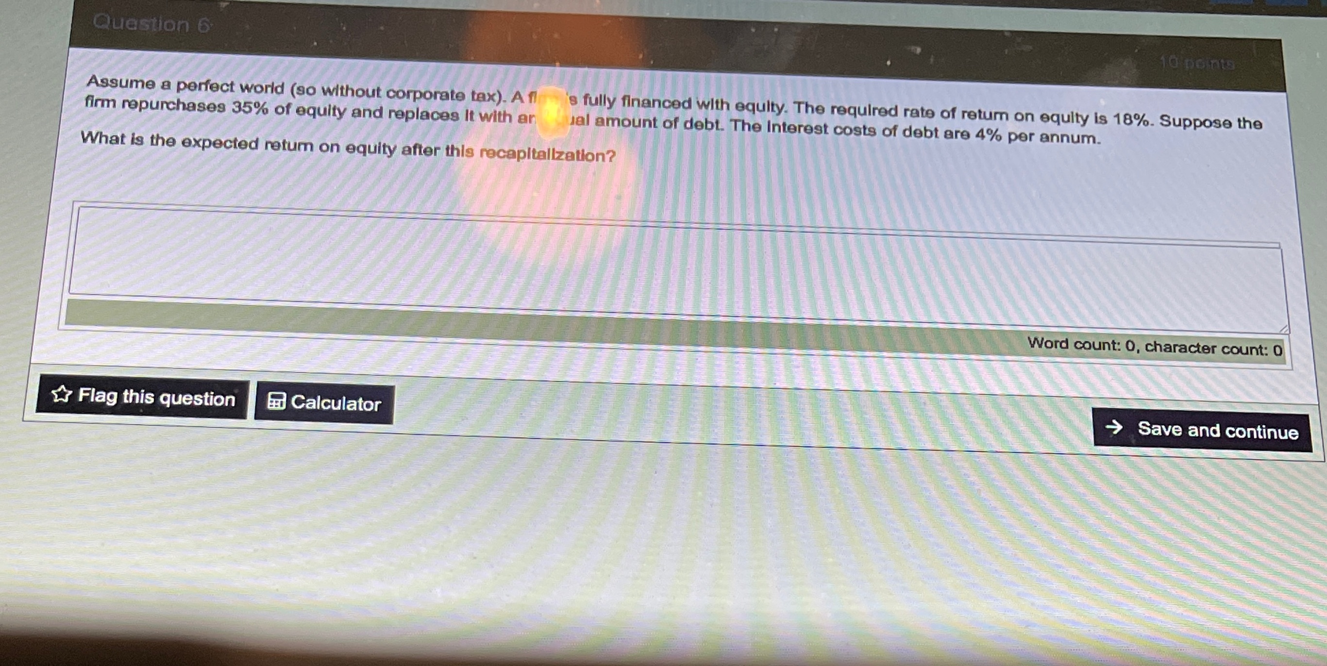 Question 6 10 points Assume a perfect world (so