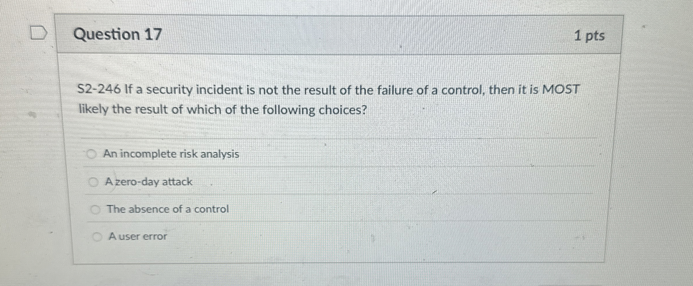 Question 1 7 S 2 - 2 4 6 If a security incident