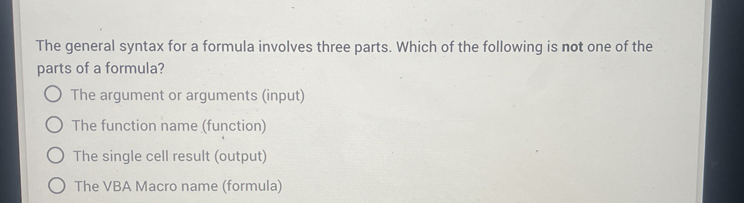 The general syntax for a formula involves three
