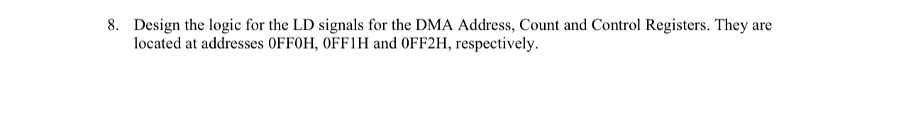 Design the logic for the LD signals for the DMA